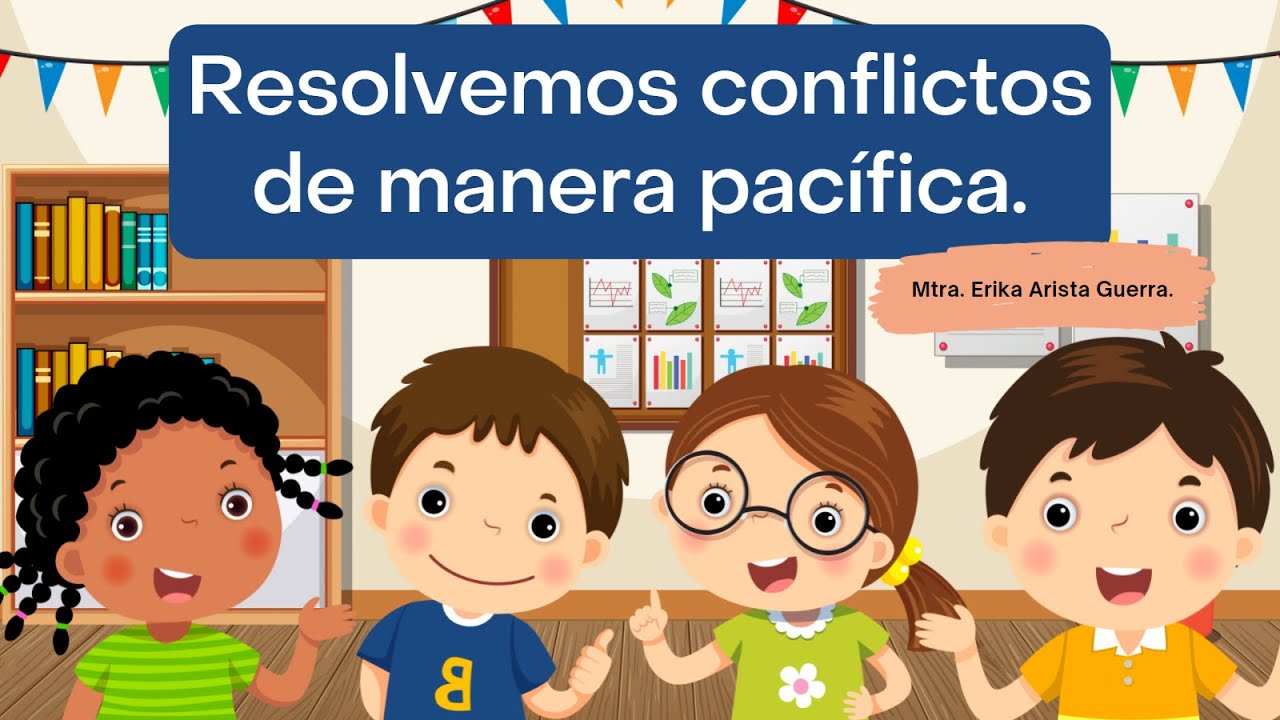 3 acciones pacificas para resolver conflictos