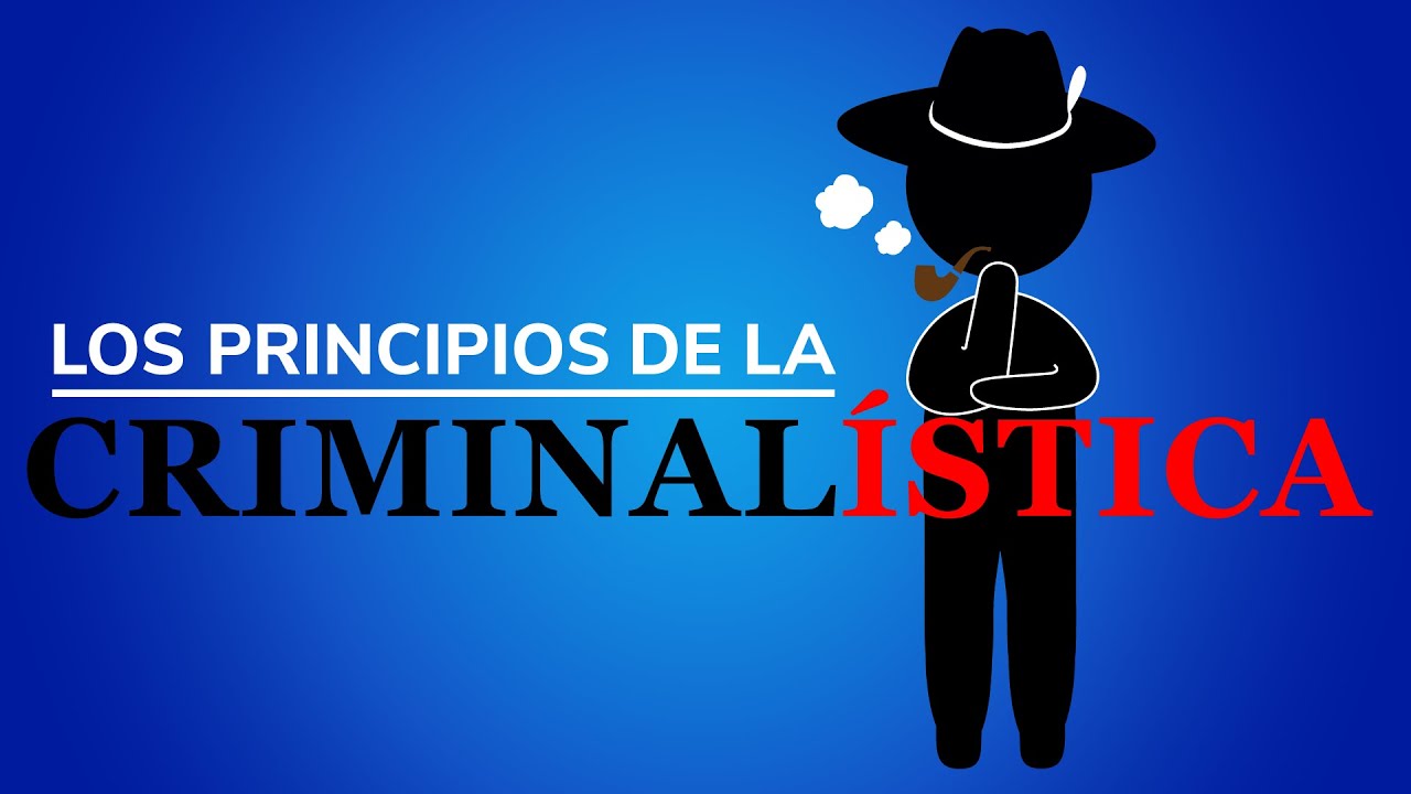 7 principios de la criminalística