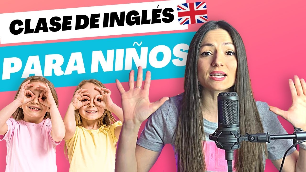 como enseñar ingles a niños