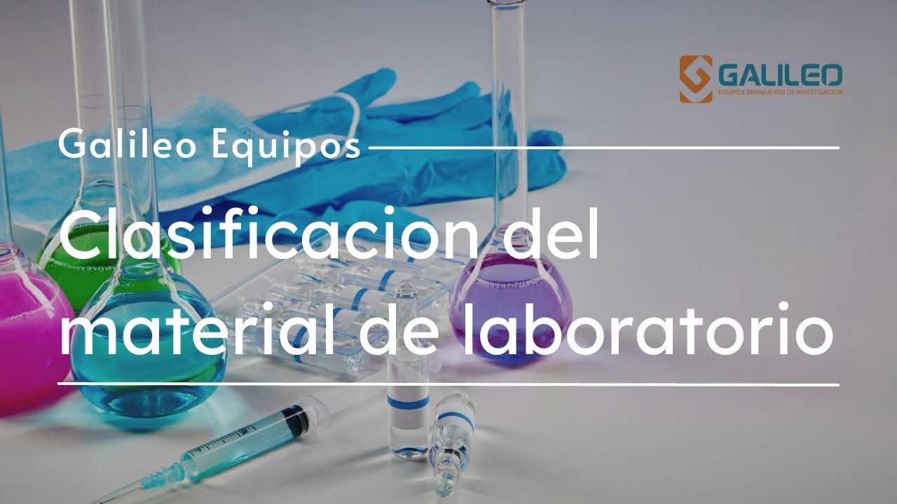 como se clasifica el material de laboratorio