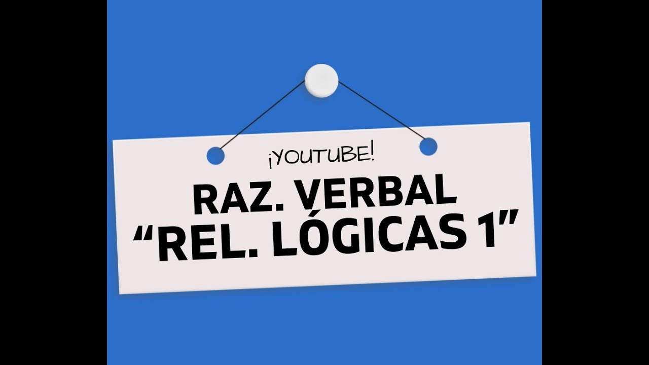 como se ubican las relaciones logicas entre ideas