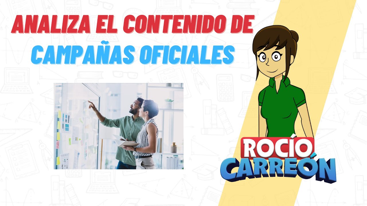 cual es el proposito de las campañas oficiales