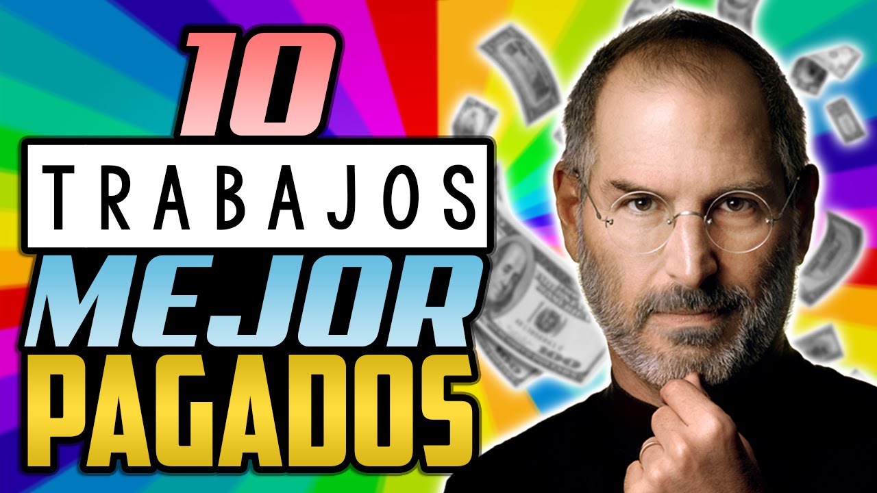 cual es el trabajo mejor pagado