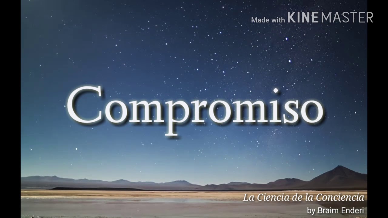 cuáles son las características que definen el compromiso