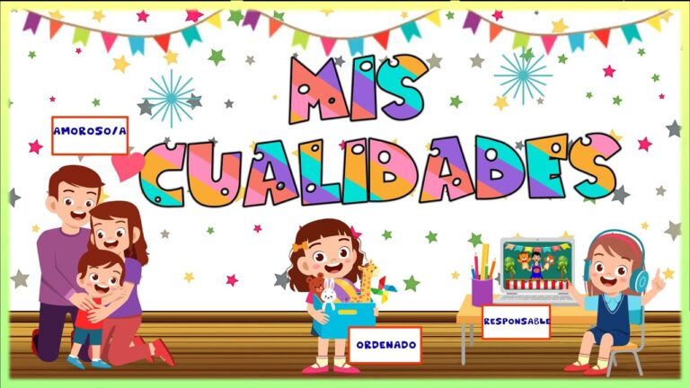 cualidades y habilidades de un niño