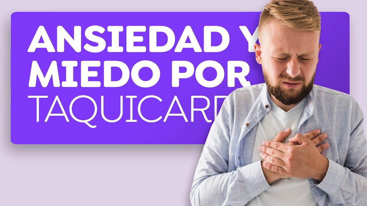 cuanto dura una taquicardia por ansiedad