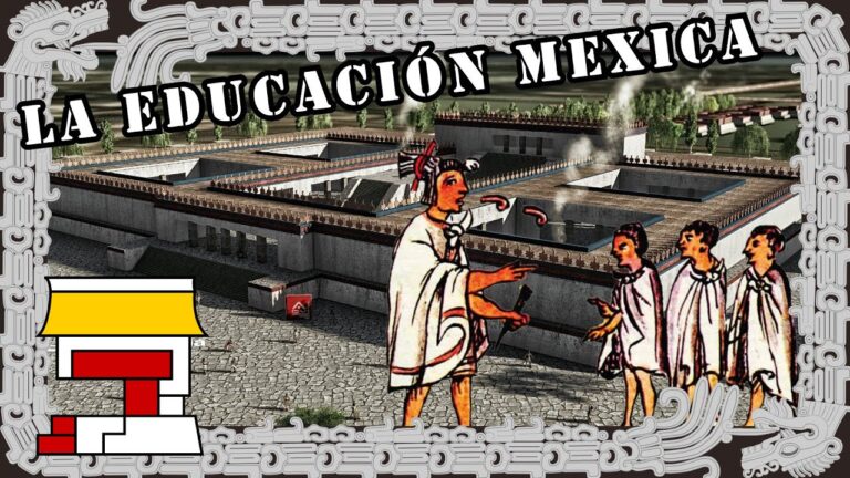 educacion de la cultura mexica