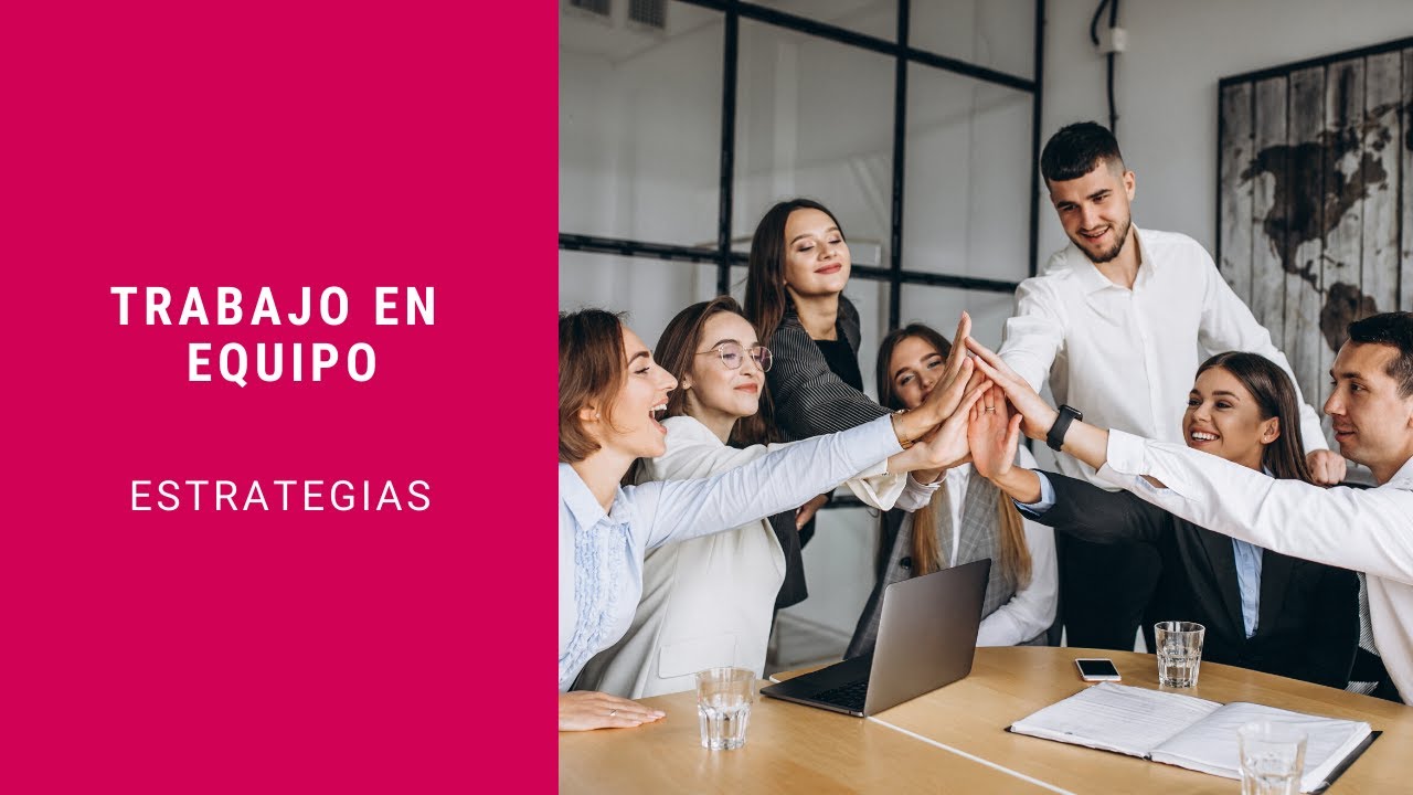 estrategias de trabajo en equipo