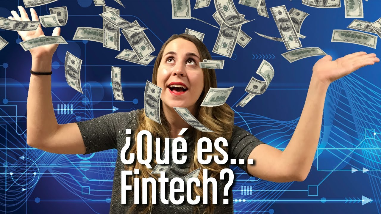fintech que es y como funciona