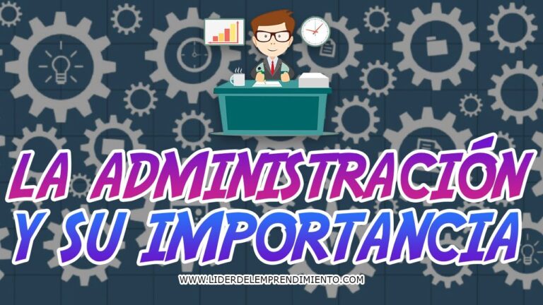 importancia de la administracion de empresas