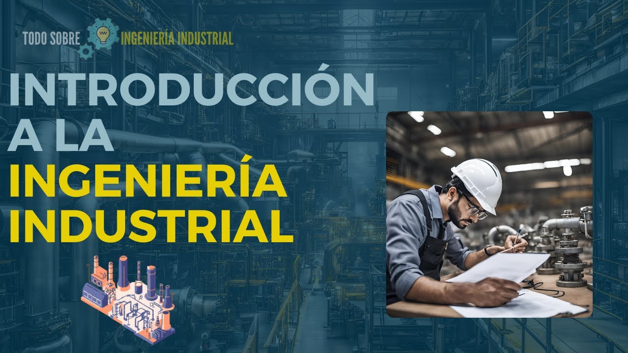 introduccion a la ingenieria industrial
