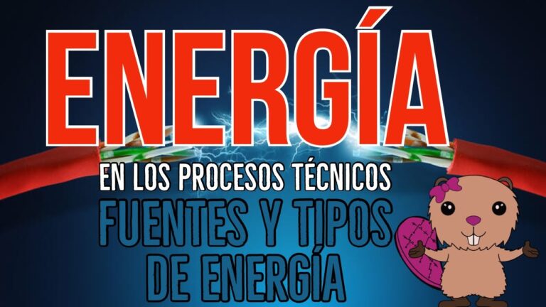 la energia en los procesos tecnicos