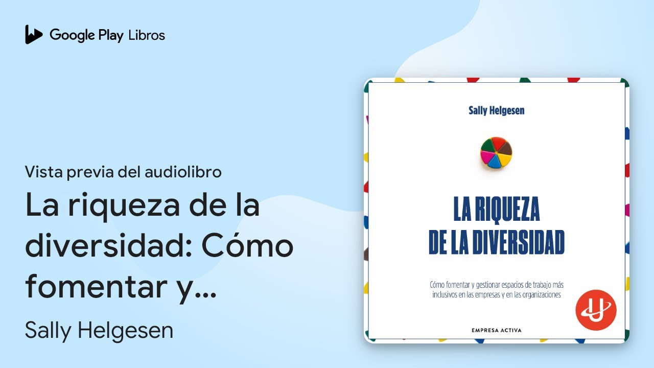 la riqueza de la diversidad