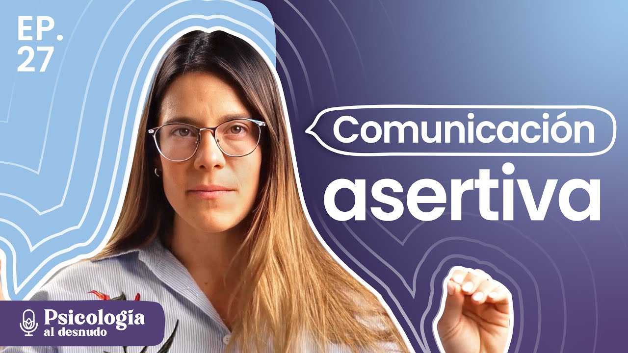 las 7 c de la comunicacion asertiva