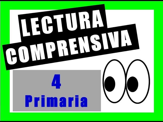 lectura de comprensión para cuarto grado