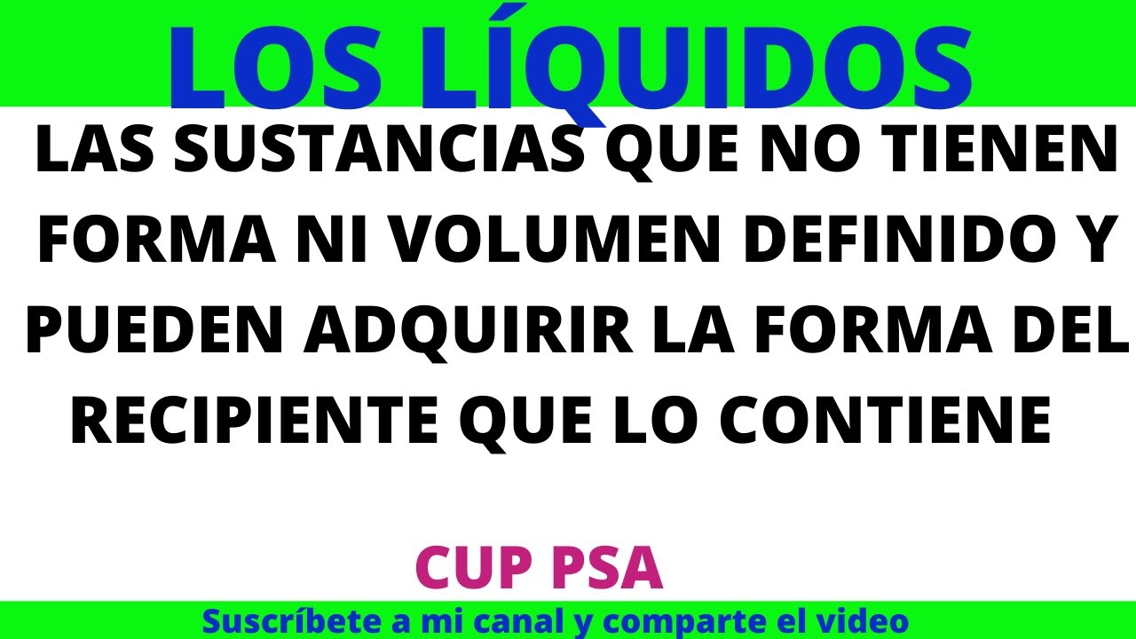 materiales que no tienen forma ni volumen definidos