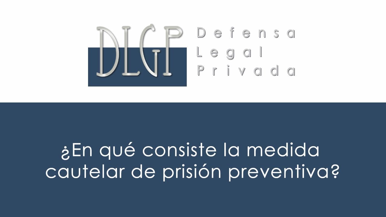 medida cautelar de prisión preventiva