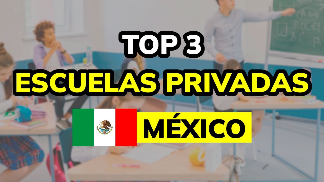 mejores escuelas privadas en cdmx