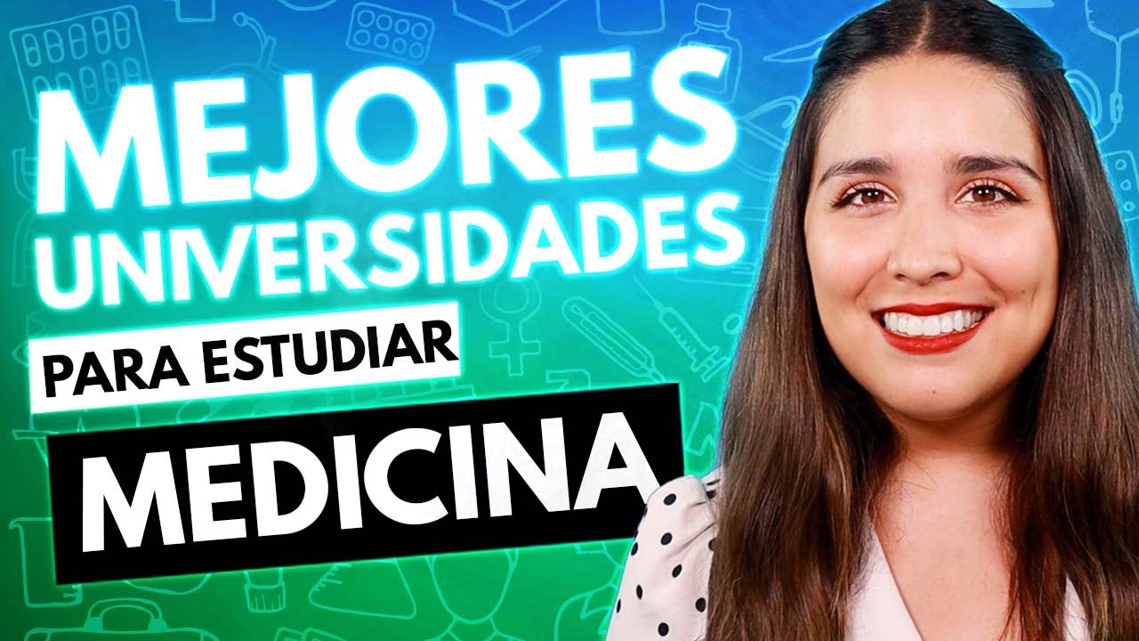 mejores facultades de medicina en mexico