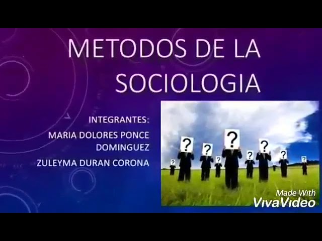 metodos que utiliza la sociologia