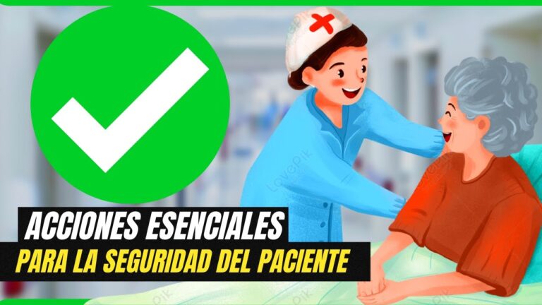 objetivos de las acciones esenciales para la seguridad del paciente