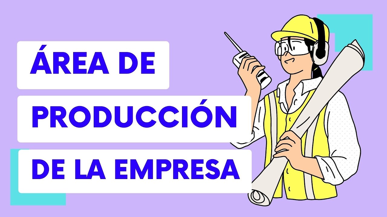 objetivos del area de produccion