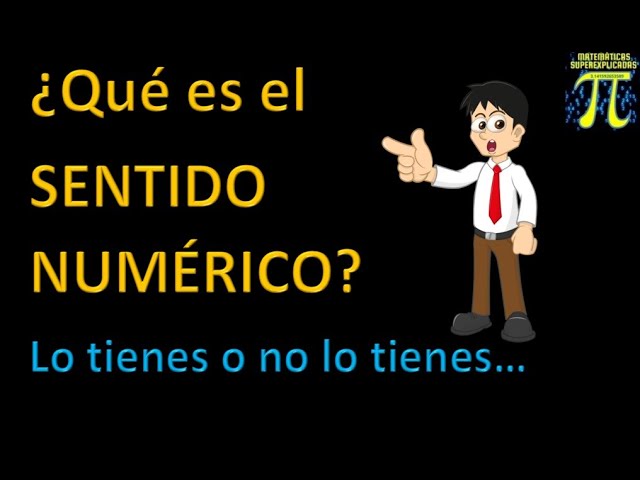 porque es importante el sentido numérico