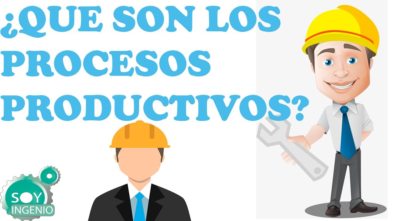 proceso de producción y distribución