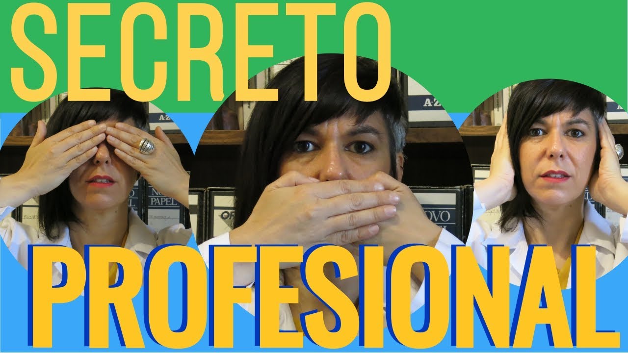 que es el secreto profesional