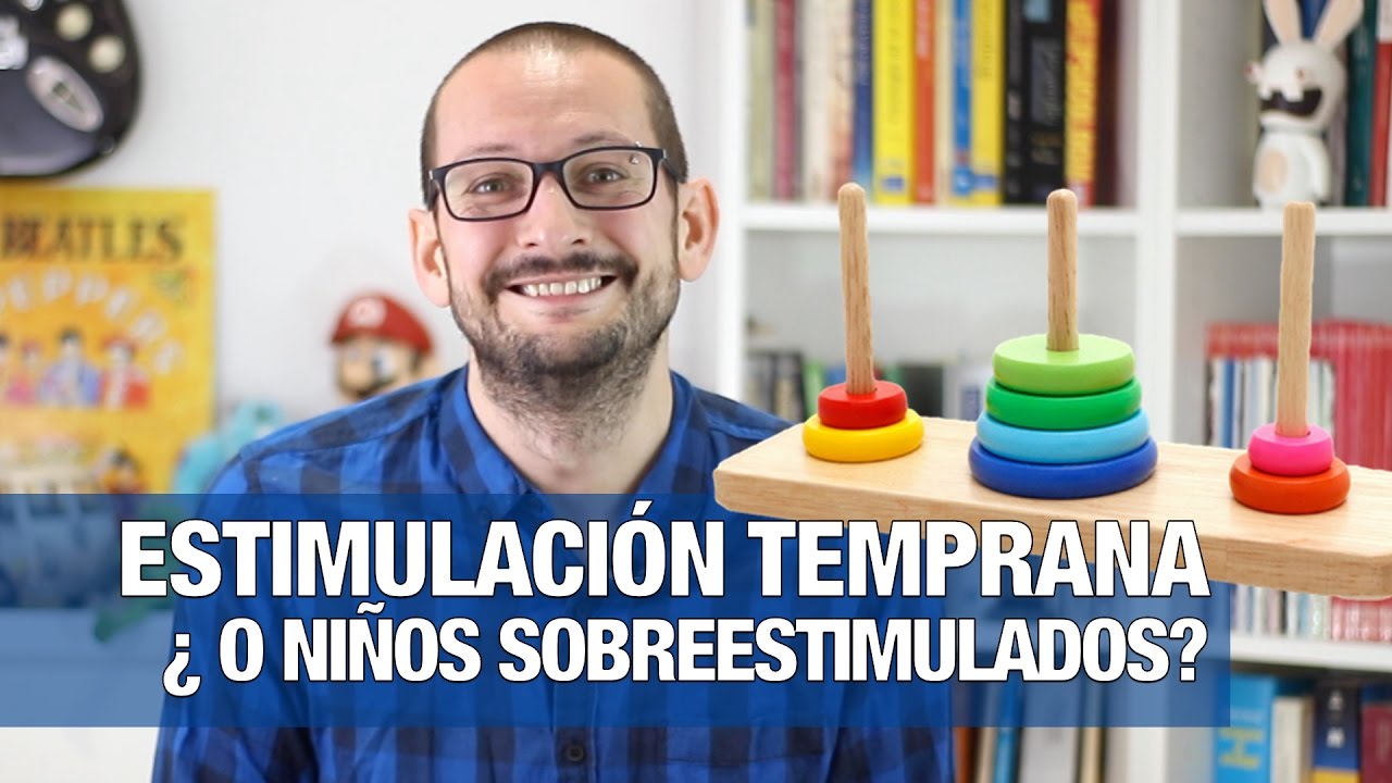 que es la sobre estimulacion