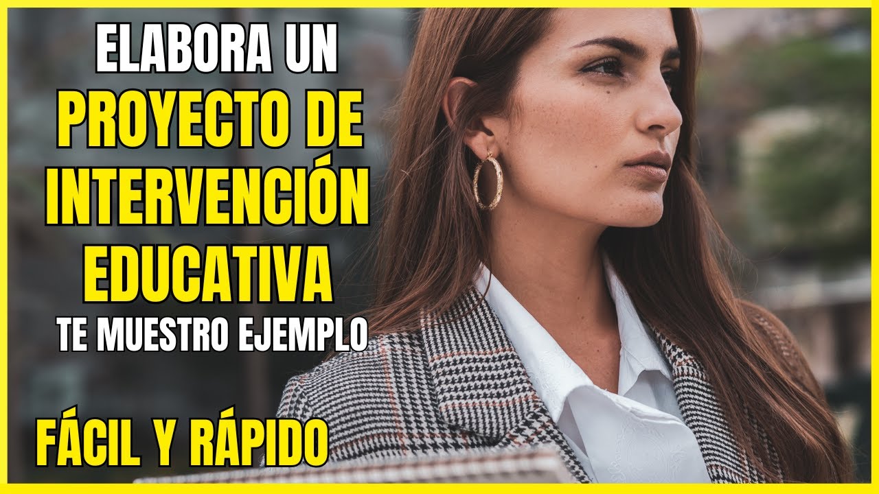 que es un proyecto de intervencion