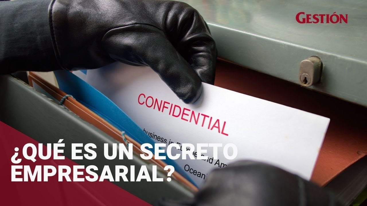 que es un secreto industrial