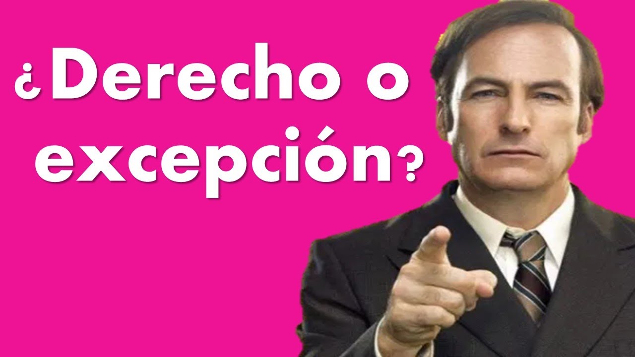 que son las excepciones en derecho