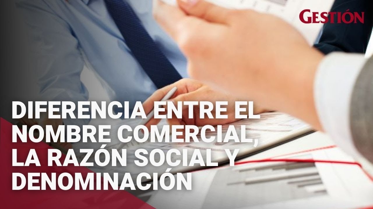razon social y nombre comercial