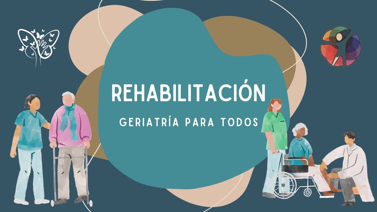 rehabilitacion fisica en el adulto mayor