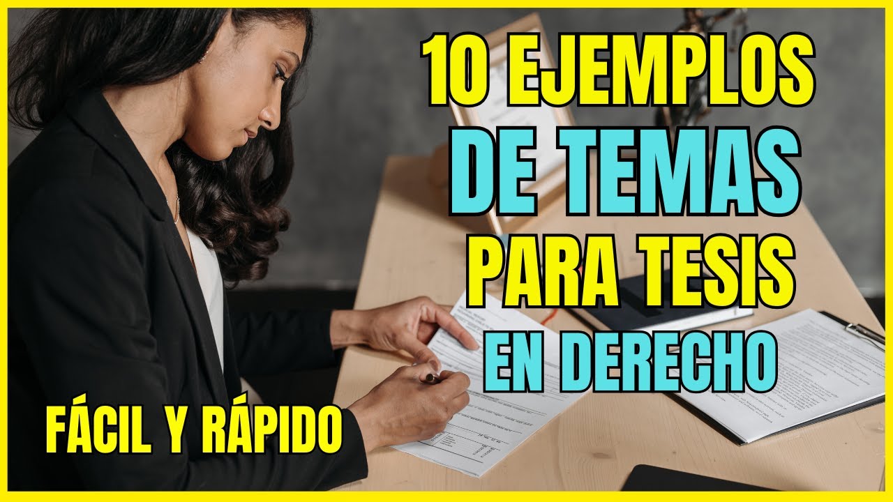 temas para tesis de derecho