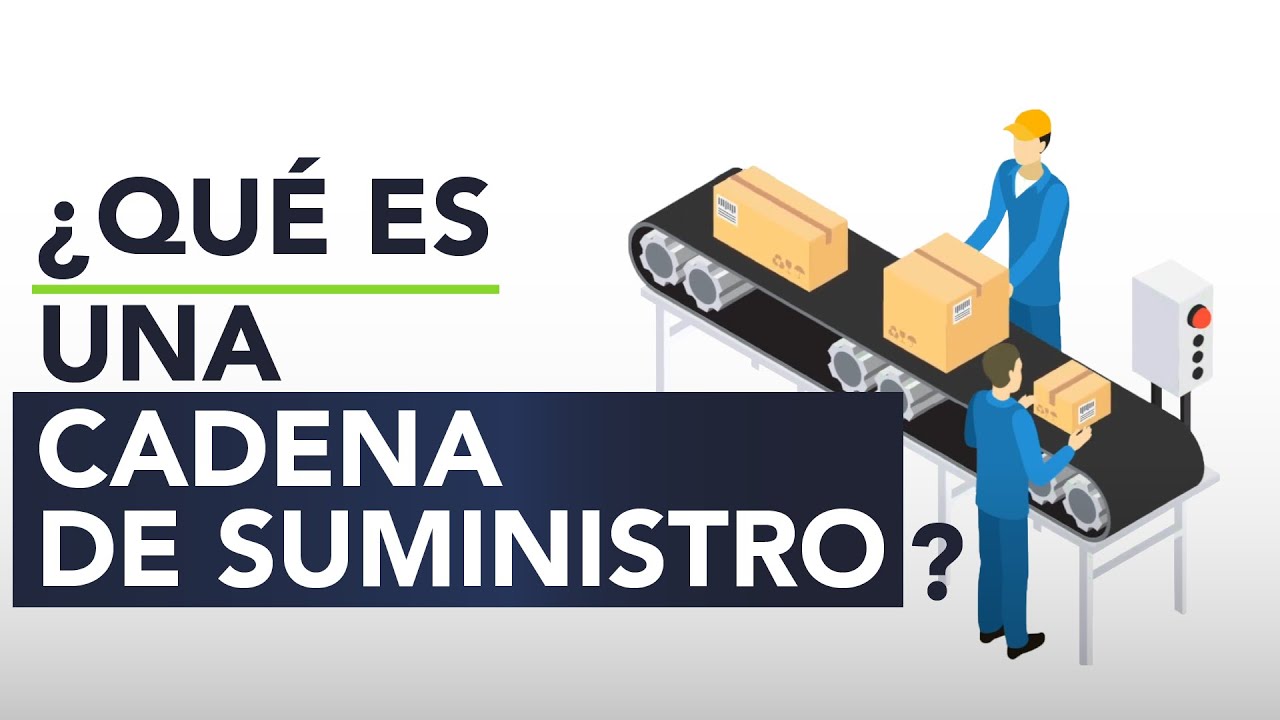 tipos de cadena de suministro