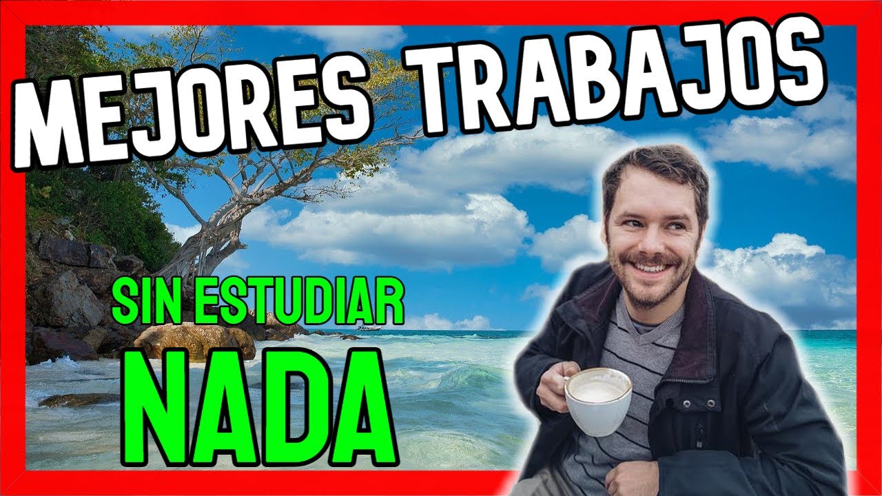 trabajo mejor pagado sin estudios